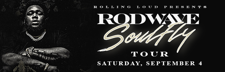 Rod Wave: SoulFly Tour Presented by Rolling Loud